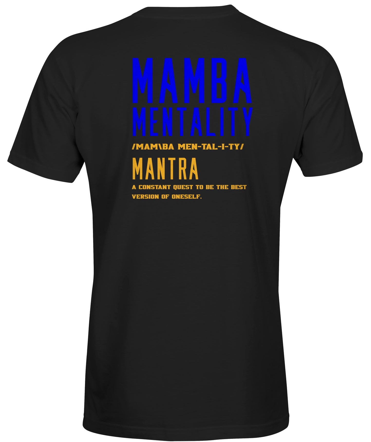 Mamba Mentality T-Shirt