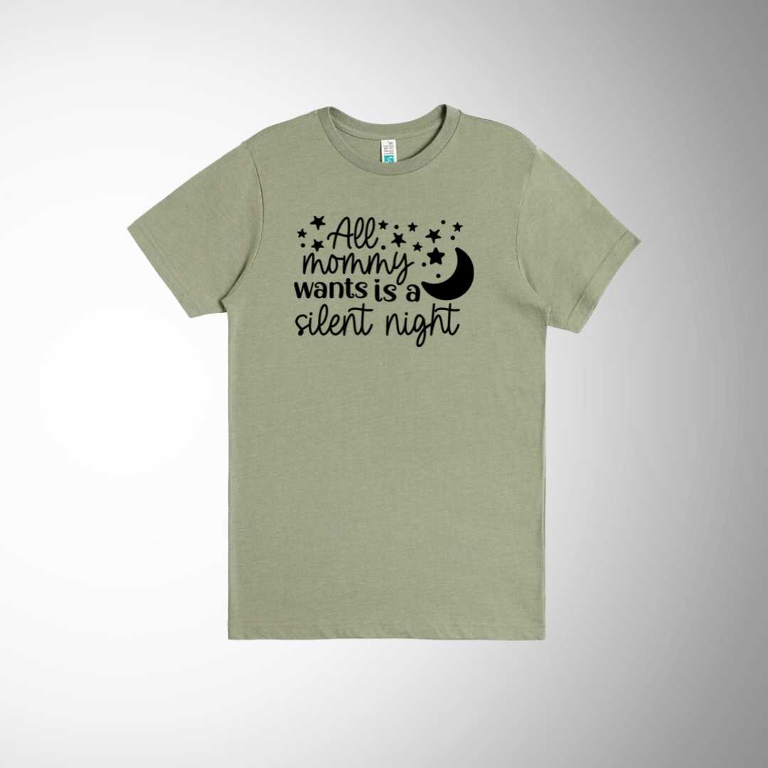 All Mommy Wants is a Silent Night