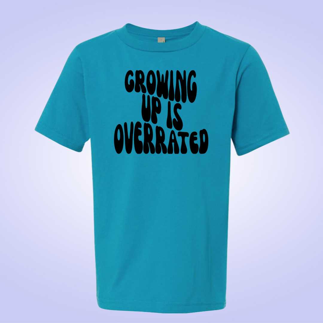 Growing up is Overrated