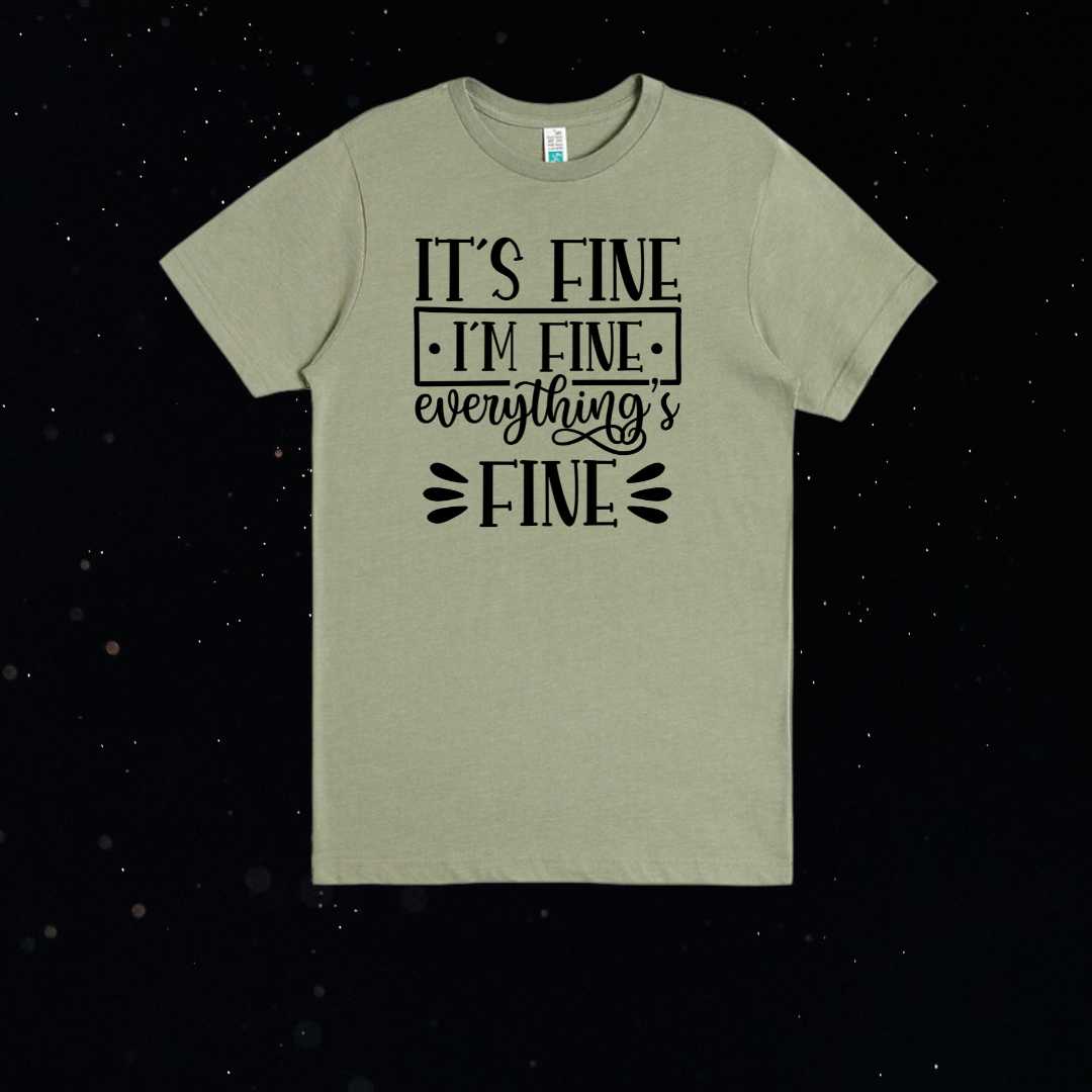 It's Fine, I'm Fine, Everything is Fine