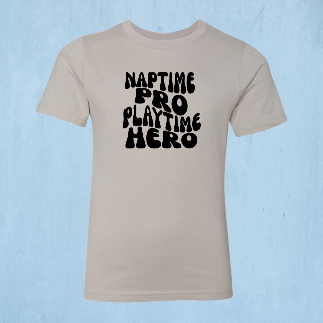 Naptime Pro, Playtime Hero