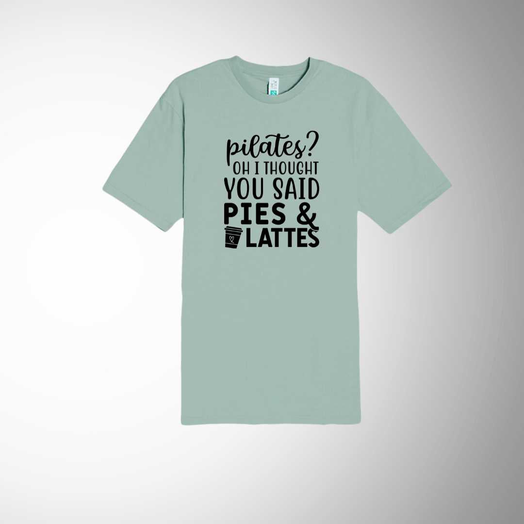 Pilates? Oh, I thought You Said Pies and Lattes