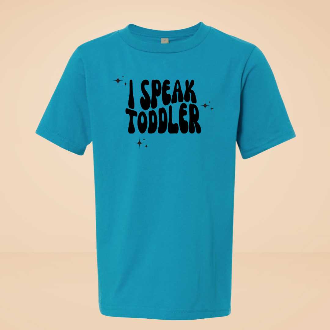 I Speak Toddler