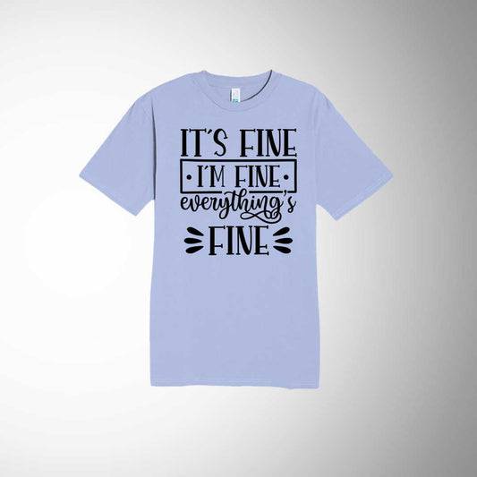It's Fine, I'm Fine, Everything is Fine
